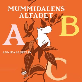 Mummidalens alfabet (lydbok) av Annika Sandelin