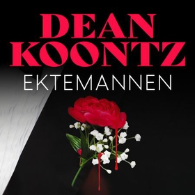 Ektemannen (lydbok) av Dean R. Koontz