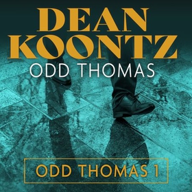 Odd Thomas (lydbok) av Dean R. Koontz