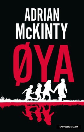 Øya (ebok) av Adrian McKinty