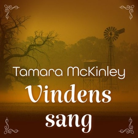 Vindens sang (lydbok) av Tamara McKinley
