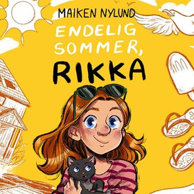 Endelig sommer, Rikka (lydbok) av Maiken Nylund