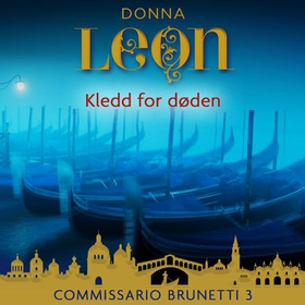 Kledd for døden (lydbok) av Donna Leon