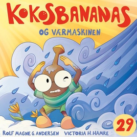 Kokosbananas og værmaskinen