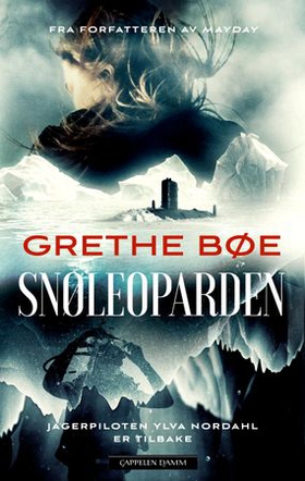 Snøleoparden (ebok) av Grethe Bøe