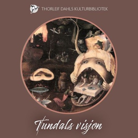 Tundals visjon (lydbok) av Jan W. Dietrichson