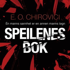 Speilenes bok (lydbok) av Eugen-Ovidiu Chirovici