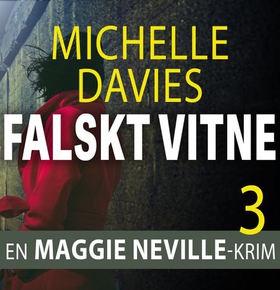 Falskt vitne (lydbok) av Michelle Davies