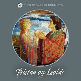Tristan og Isolde (lydbok) av Joseph Bédier
