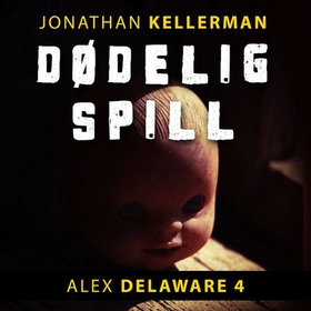 Dødelig spill (lydbok) av Jonathan Kellerman