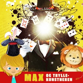 Max og tryllekunstneren (lydbok) av Ulf Nilsson