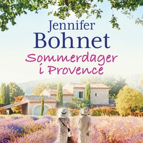 Sommerdager i Provence (lydbok) av Jennifer Bohnet