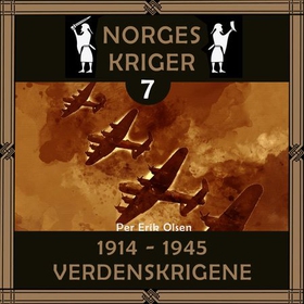 1914 til 1945 - verdenskrigene (lydbok) av Per Erik Olsen