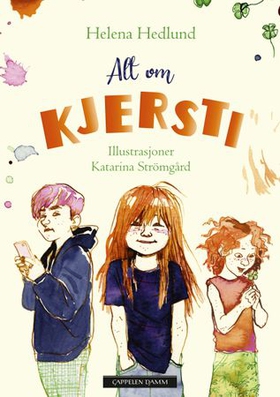 Alt om Kjersti (ebok) av Helena Hedlund