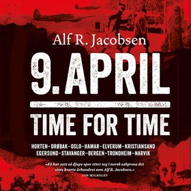 9. april - time for time (lydbok) av Alf R. Jacobsen