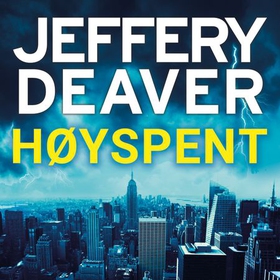 Høyspent (lydbok) av Jeffery Deaver