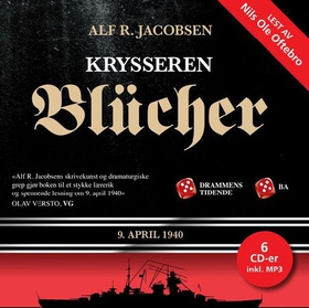 Krysseren Blücher - 9. april 1940 (lydbok) av Alf R. Jacobsen