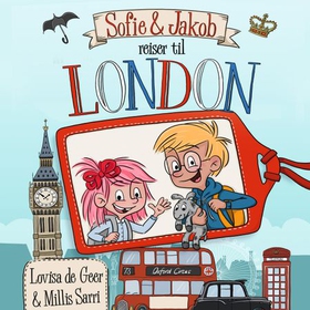 Sofie og Jakob reiser til London (lydbok) av Lovisa de Geer