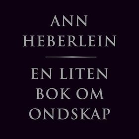 En liten bok om ondskap