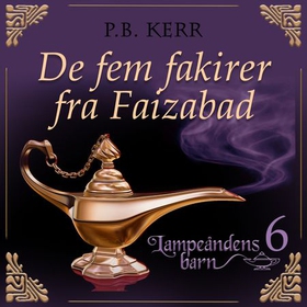 De fem fakirer fra Faizabad (lydbok) av Philip Kerr