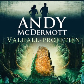 Valhall-profetien (lydbok) av Andy McDermott