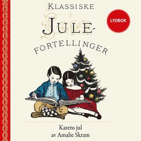 Karens jul (lydbok) av Amalie Skram