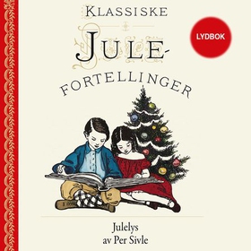 Julelys (lydbok) av Per Sivle