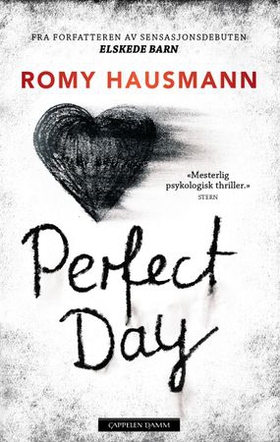Perfect day (ebok) av Romy Hausmann