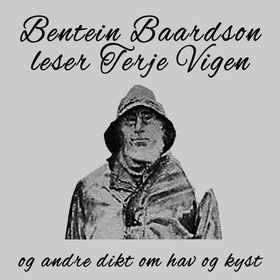 Bentein Baardson leser Terje Vigen