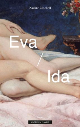 Eva/Ida (ebok) av Nadine Mackell