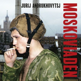Moskoviaden (lydbok) av Jurij Andrukhovytsj