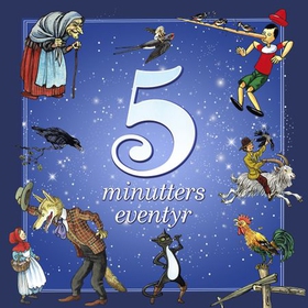 5-minutters eventyr (lydbok) av Peter Gotthardt
