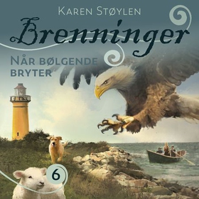 Når bølgene bryter (lydbok) av Karen Støylen