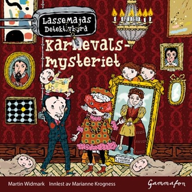 Karnevalsmysteriet (lydbok) av Martin Widmark