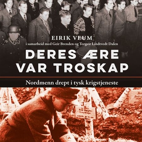 Deres ære var troskap