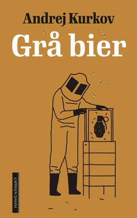 Grå bier (ebok) av Andrej Kurkov