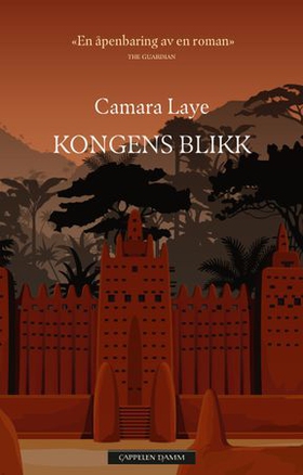 Kongens blikk (ebok) av Camara Laye