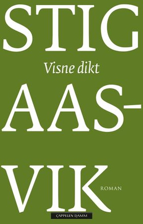 Visne dikt (ebok) av Stig Aasvik