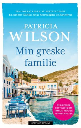 Min greske familie (ebok) av Patricia Wilson