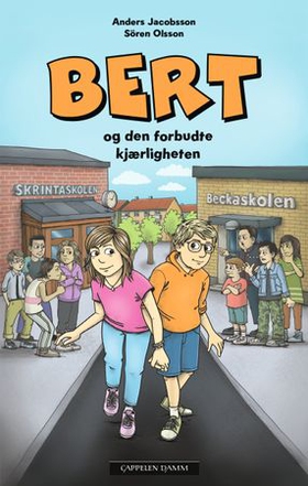Bert og den forbudte kjærligheten (ebok) av Anders Jacobsson