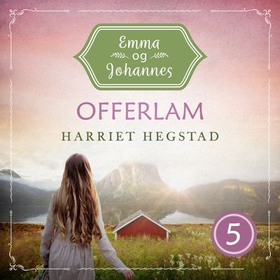 Offerlam (lydbok) av Inger Harriet Hegstad