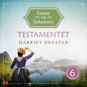 Testamentet (lydbok) av Inger Harriet Hegstad