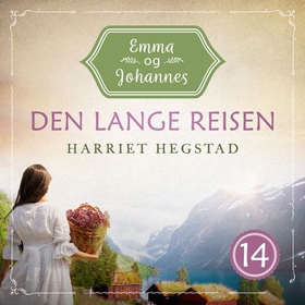 Den lange reisen (lydbok) av Inger Harriet Hegstad