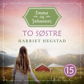 To søstre (lydbok) av Inger Harriet Hegstad