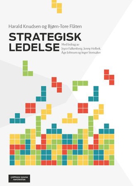 Strategisk ledelse (ebok) av Bjørn-Tore Flåten