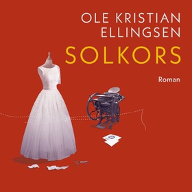 Solkors - roman (lydbok) av Ole Kristian Ellingsen