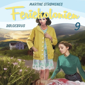 Bølgebrus (lydbok) av Martine Strømsnes