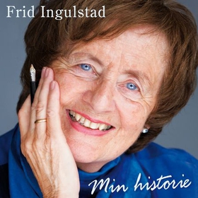 Min historie (lydbok) av Frid Ingulstad