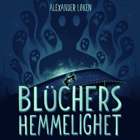 Blüchers hemmelighet