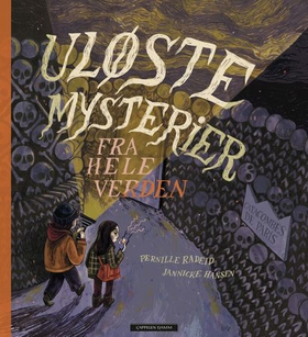 Uløste mysterier fra hele verden (ebok) av Pernille Tufte Radeid